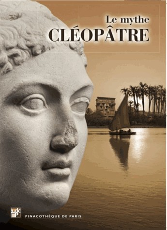 Le mythe Cléopâtre