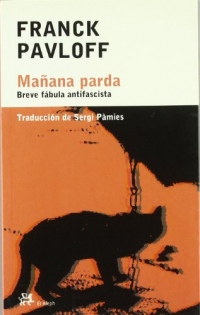 Manana Parda/brown Morning