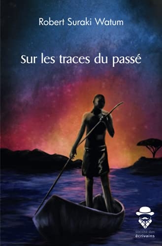 Sur les traces du passé
