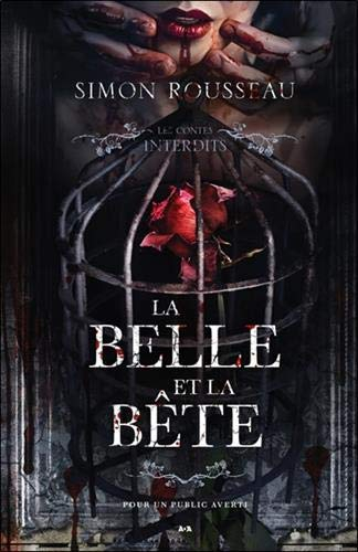 La Belle et la Bête - Les contes interdits
