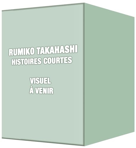 Rumiko Takahashi - Histoires courtes