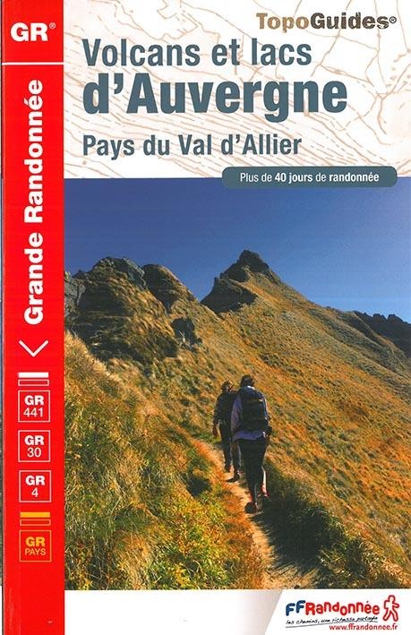 Volcans et lacs d'Auvergne : Pays du Val d'Allier