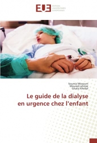 Le guide de la dialyse en urgence chez l’enfant