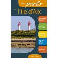 Guide partir sur l'île d'Aix