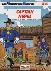 Les Tuniques Bleues, Tome 35 : Captain Nepel