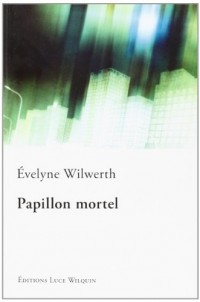 Papillon mortel