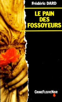Le pain des fossoyeurs