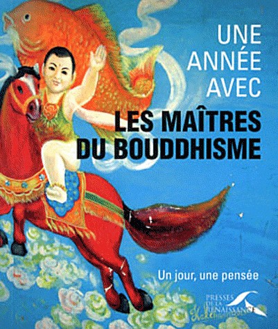 Une année avec les maîtres du bouddhisme