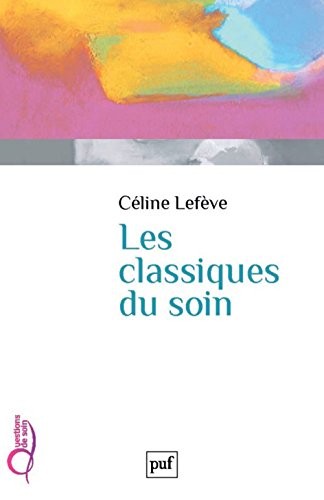 Les classiques du soin