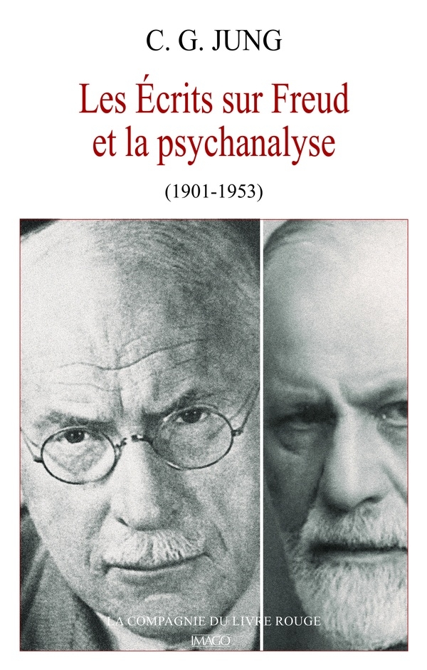 Écrits sur Freud: L'intégrale (1901-1939)