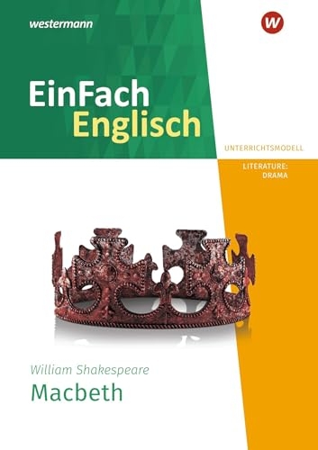 Macbeth. EinFach Englisch New Edition Unterrichtsmodelle