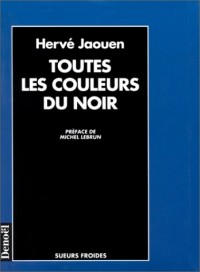 Toutes les couleurs du noir