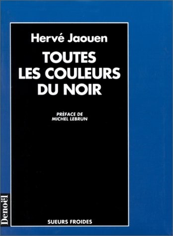 Toutes les couleurs du noir
