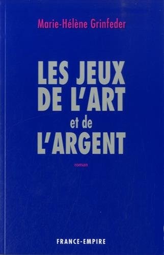 Les jeux de l'art et de l'argent