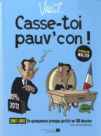 Casse-toi pauv'con !