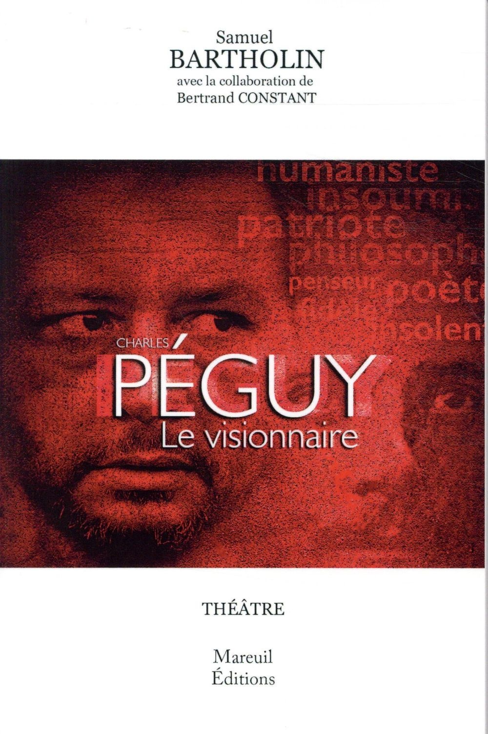 Péguy le visionnaire