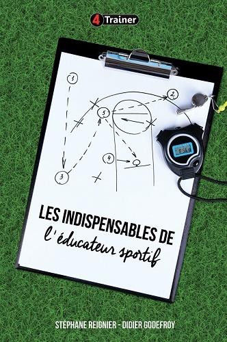 Les indispensables de l'éducateur sportif