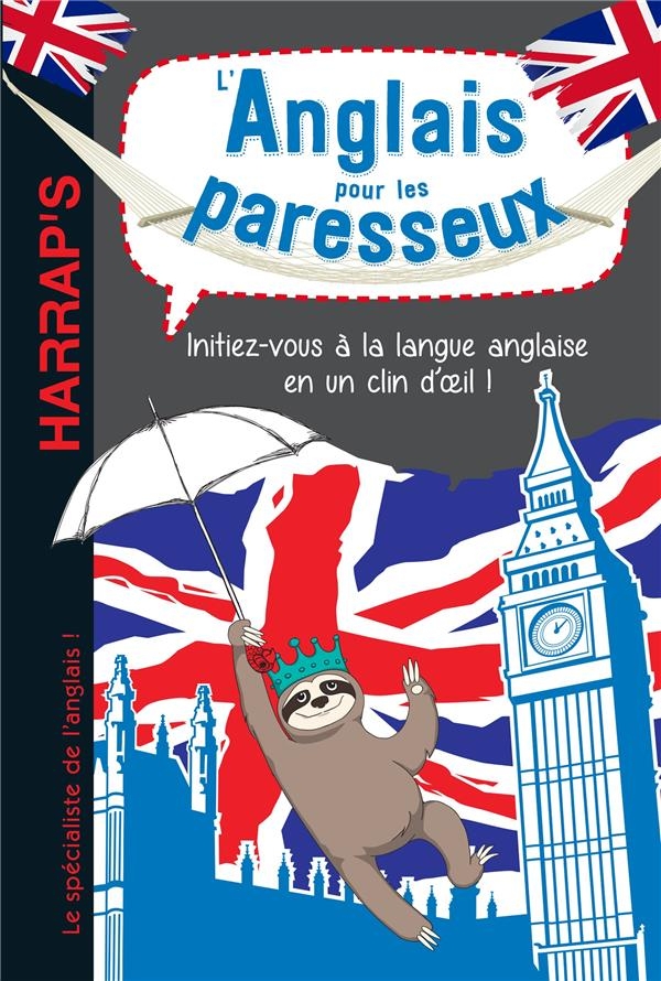 L'Anglais pour les Paresseux