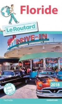 Guide du Routard Floride 2018