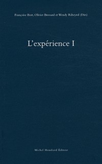 L'expérience : Tome 1