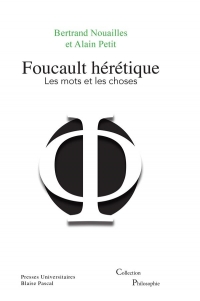 Foucault hérétique : Les Mots et les Choses
