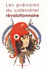 Les prénoms du calendrier révolutionnaire