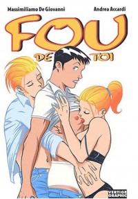 Fou de toi