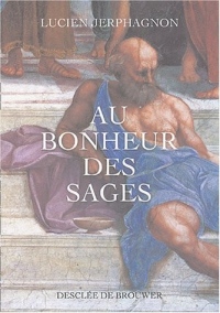 Au bonheur des sages