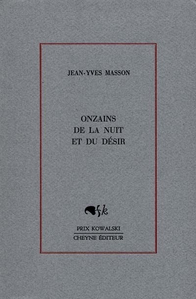Onzains de la nuit et du désir