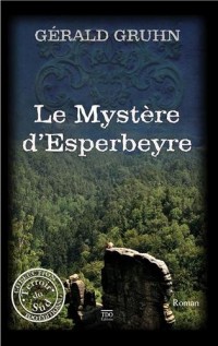 Le mystère d'Esperbeyre