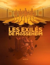 Les Exilés de Mosseheim - Tome 2 - Seul compte le silence