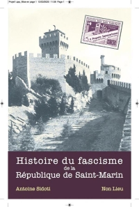 Histoire du Fascisme de la Republique de Saint-Marin