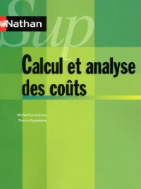 Calcul et analyse des coûts - contrôle de gestion - Collection Nathan Sup