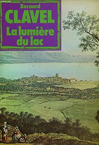 Les Colonnes du ciel, tome 2 : La Lumière du lac