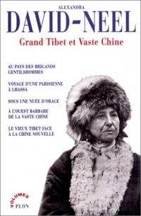 Grand Tibet et vaste Chine