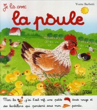 Je lis avec la poule