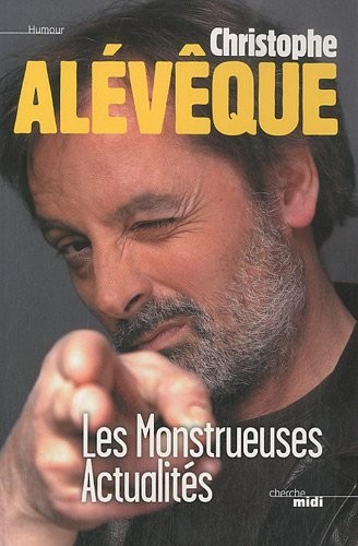 Les Monstrueuses actualités