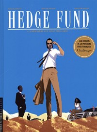 Hedge Fund - tome 4 - L'héritière aux vingt milliards