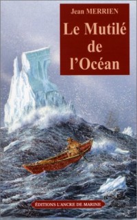 Le Mutilé de l'océan