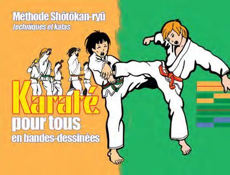 Karaté pour tous : Tome 2, Ceinture orange-ceinture verte