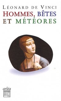 Hommes, bêtes et météores (NE)
