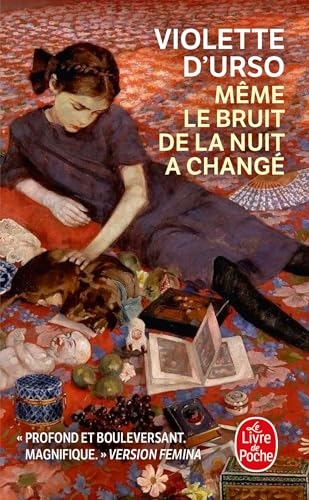 Même le bruit de la nuit a changé