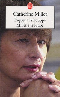 Riquet à la houppe, Millet à la loupe