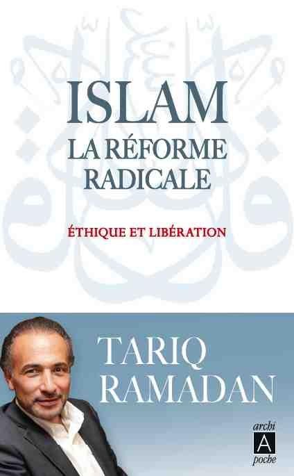ISLAM, LA REFORME RADICALE