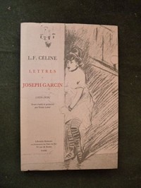 Lettres a joseph garcin (1929-1938)