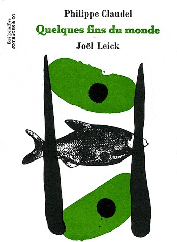 Quelques fins du monde