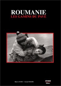 ROUMANIE. Les gamins du pavé