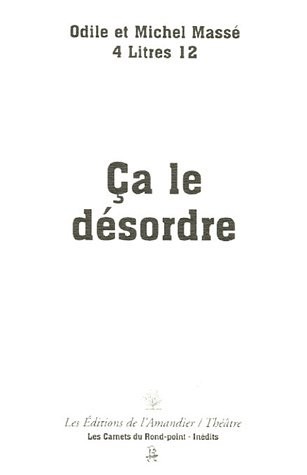 Ca le désordre