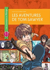 Les aventures de Tom Sawyer (Les Classiques en Manga)
