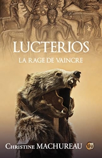 Lucterios: La rage de vaincre